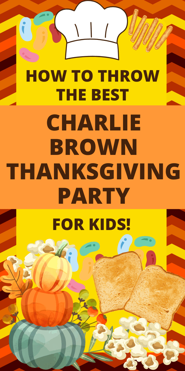 Charlie Brown Thanksgiving Party Ideas