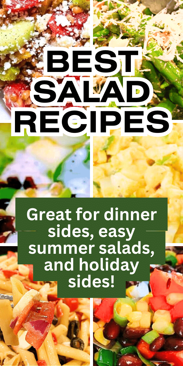 Best Healthy Salad Recipes - text over different salads images