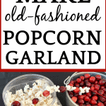 How To Make Popcorn Garland With Cranberries for a Fun Christmas Craft