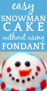 Easy Snowman Face Christmas Cake (Without Fondant Icing!)