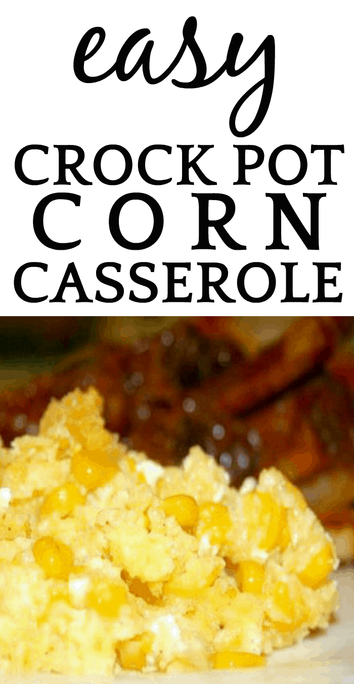 Corn Casserole Recipe in a Crockpot - TEXT OVER IMAGE OF CROCKPOT CORN CASSEROLE ON A PLATE