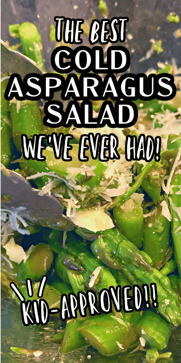 Easy asparagus salad recipe cold recipe text over image of fresh asparagus salad shaved parmesan