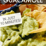 HOW TO MAKE HOMEMADE GUACAMOLE text over a tortilla chip being dipped into guacamole