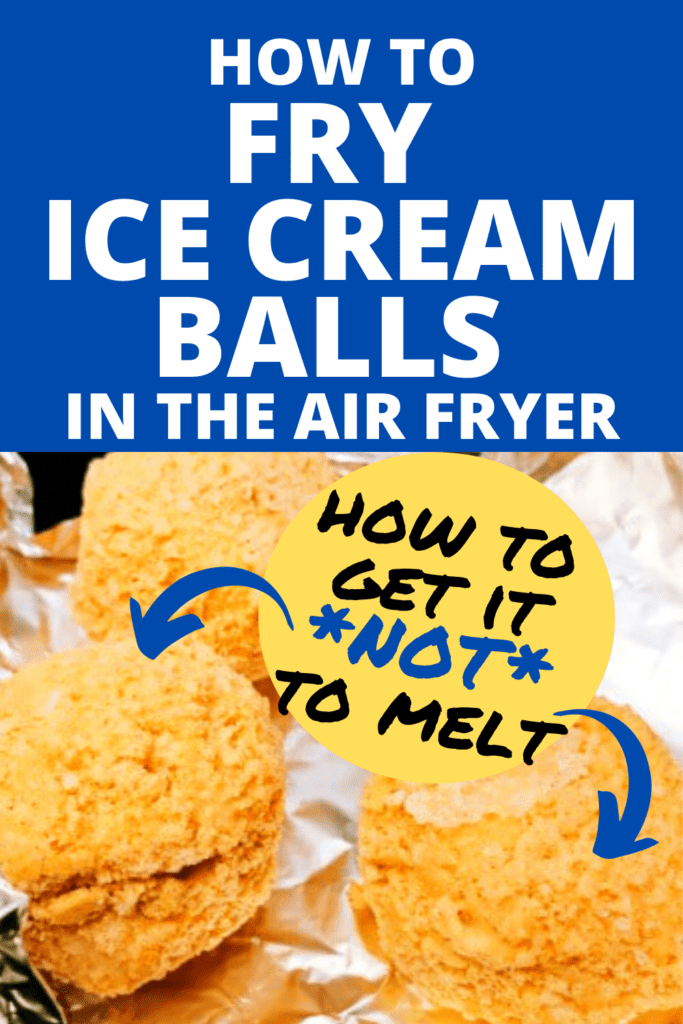 Recipe For Fried Ice Cream in the Air Fryer