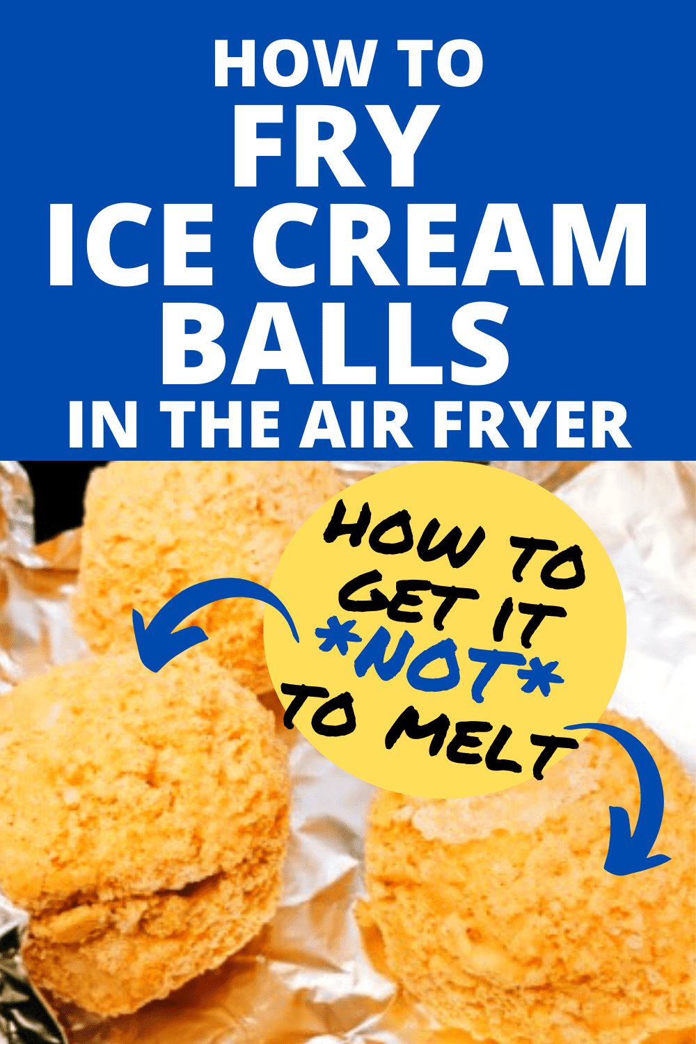 How do you fry ice cream without it melting fried ice cream balls