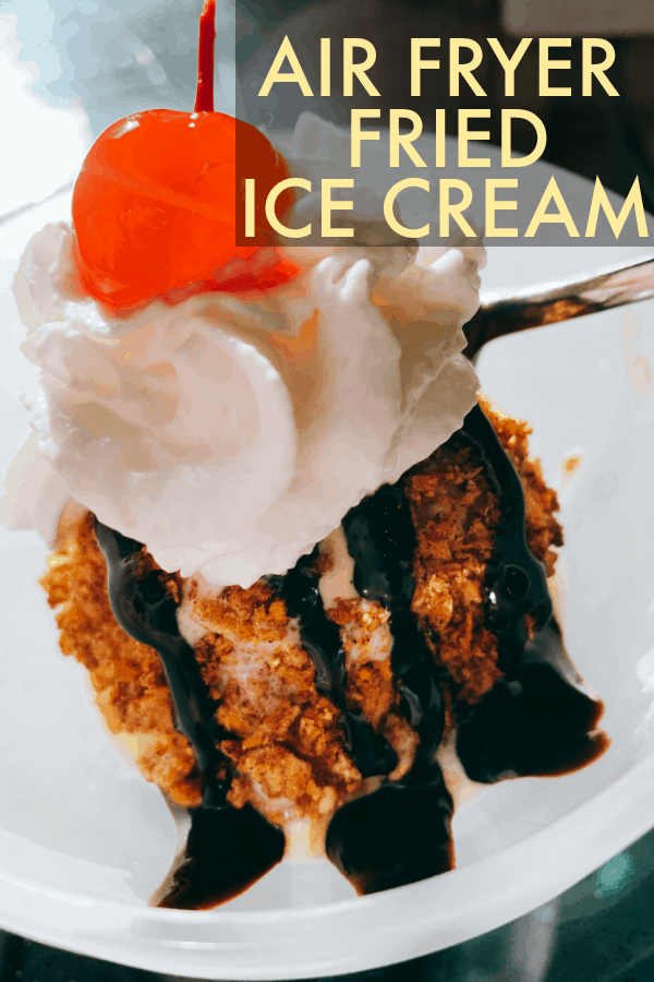 Fried Ice Cream Air Fryer - Recipes From A Pantry