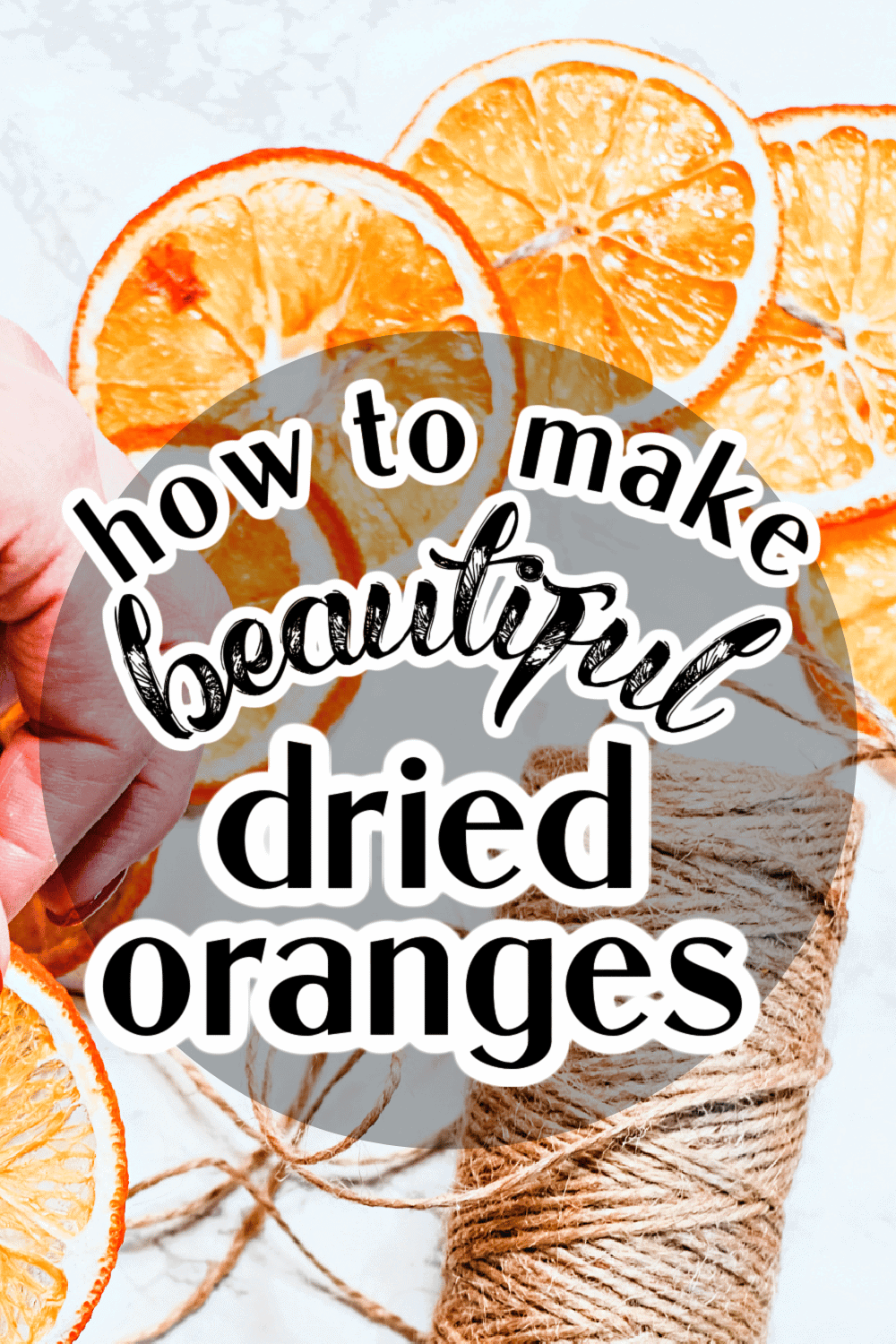 How to make orange slices dried (dried slices of orange are great for Christmas tree decorations or holiday garlands)