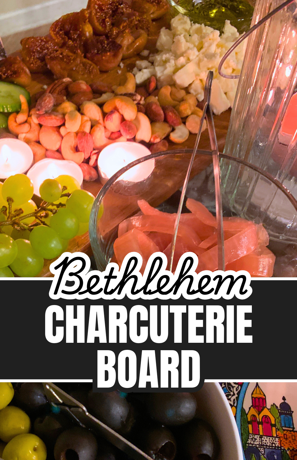 ethlehem Charcuterie Board Shepherd's Christmas Food Dinner Family Traditions