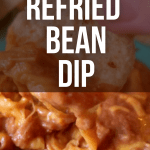 EASY REFRIED BEAN DIP text over image of tortilla chip being dipped into bean dip
