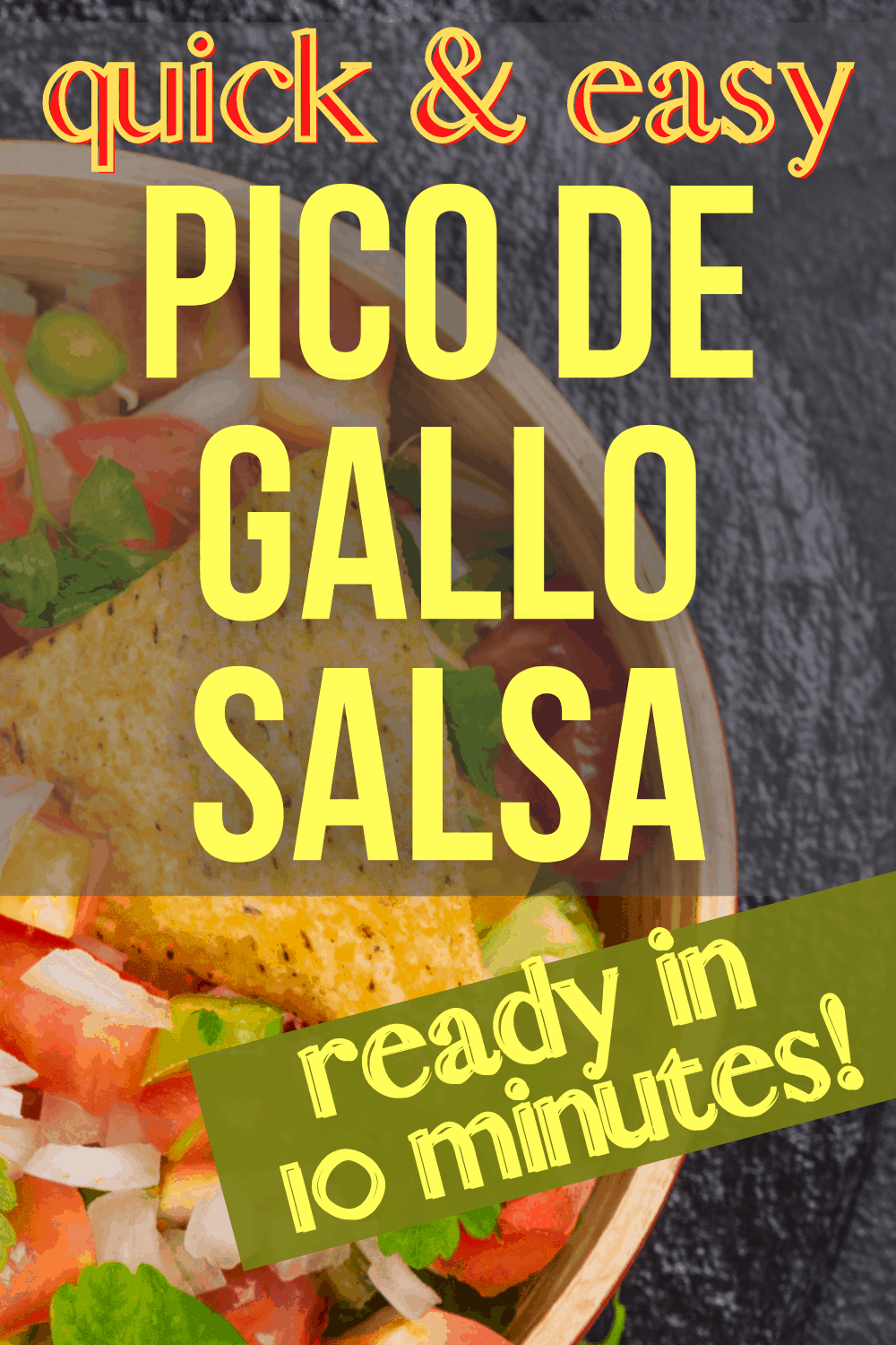 pico de gallo recipe with tortilla chip in a bowl