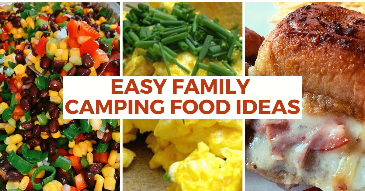 Best Camping Food Ideas for Kids and Families