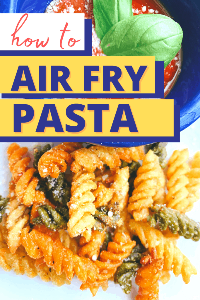 Air Fryer Pasta Snack or Appetizer