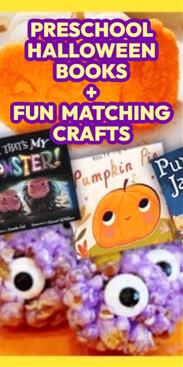 Preschool Halloween Books and Matching Halloween Crafts - text over kids Halloween books and Halloween crafts for books