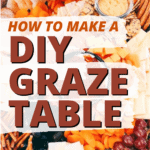 EASY DIY GRAZE TABLE