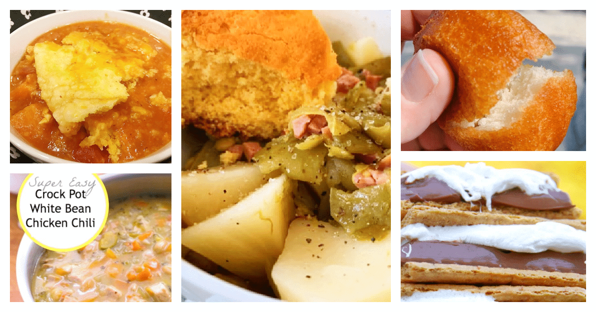 Best Meals For A Cold Day collage with crockpot soups, green beans and potatoes, smores, and fried biscuits