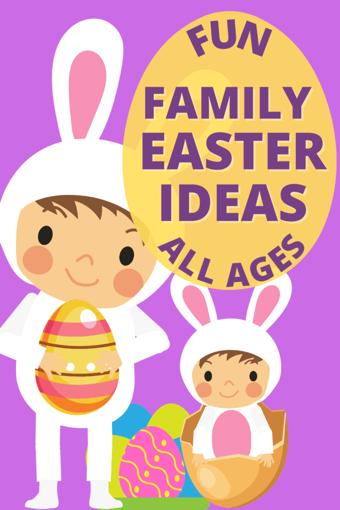 Fun Easter Activities For The Family (Ideas for an Eggciting Easter