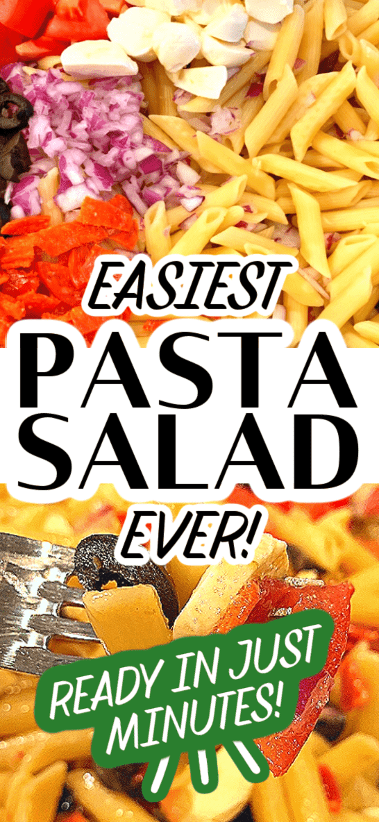 Easy Pizza Pasta Salad text over image of pepperoni pasta salad ingredients and also image of pizza pasta salad on fork