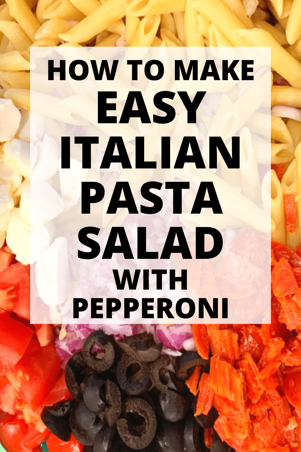 ITALIAN PASTA SALAD RECIPES COLD [EASY PIZZA PASTA SALAD]