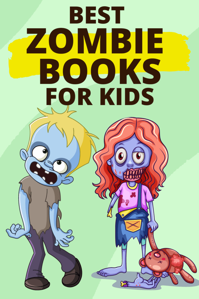 Best Zombie Books To Read For Kids (HUGE List of Books About Zombies!)