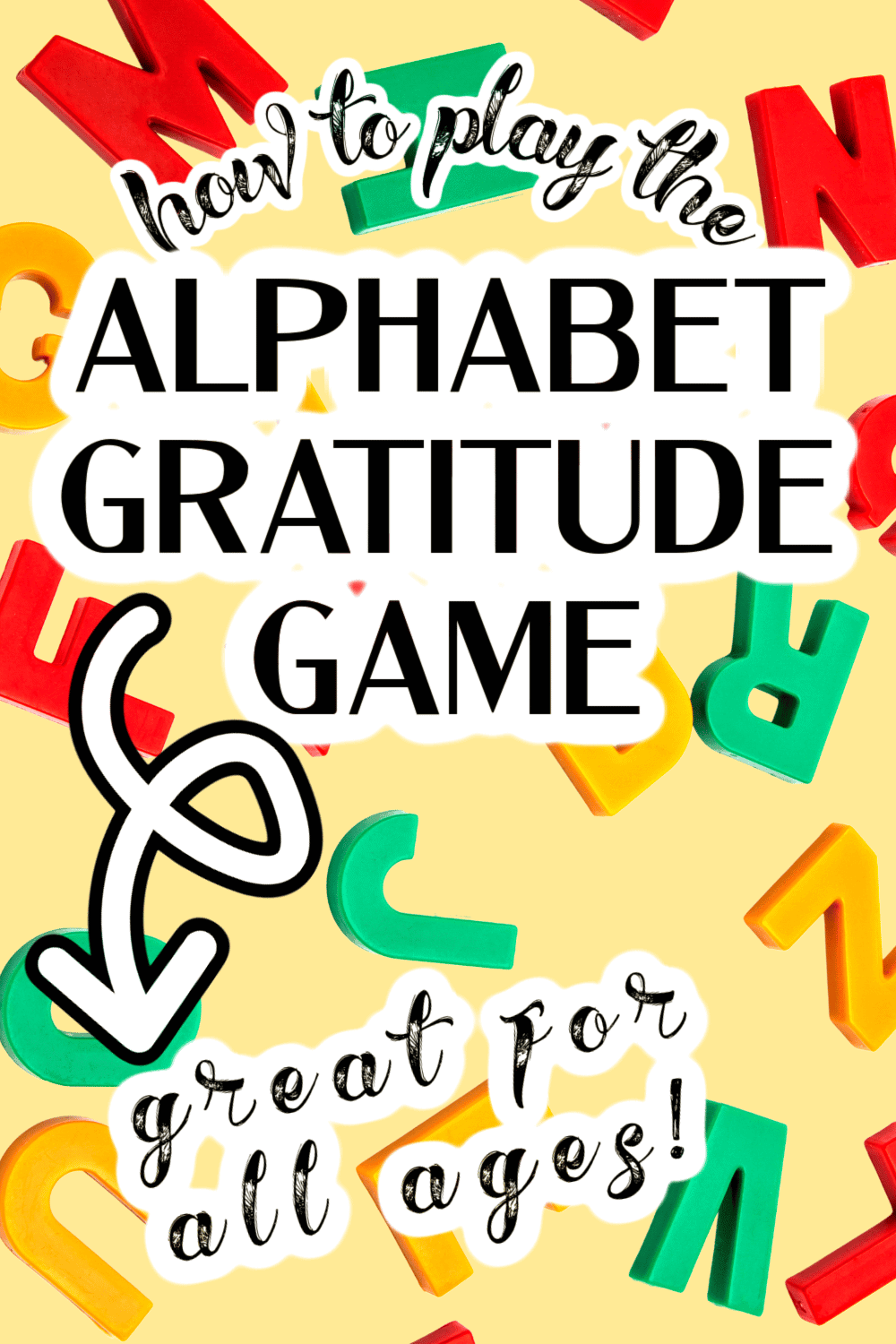 How To Play The Alphabet Gratitude Game