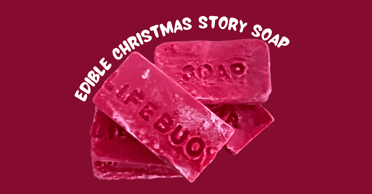How to make edible Christmas Story soap