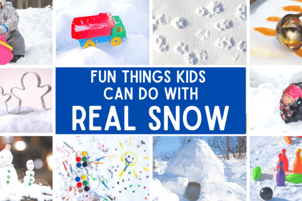 What To Make With Real Snow For Kids text over different photos of kids snow activities