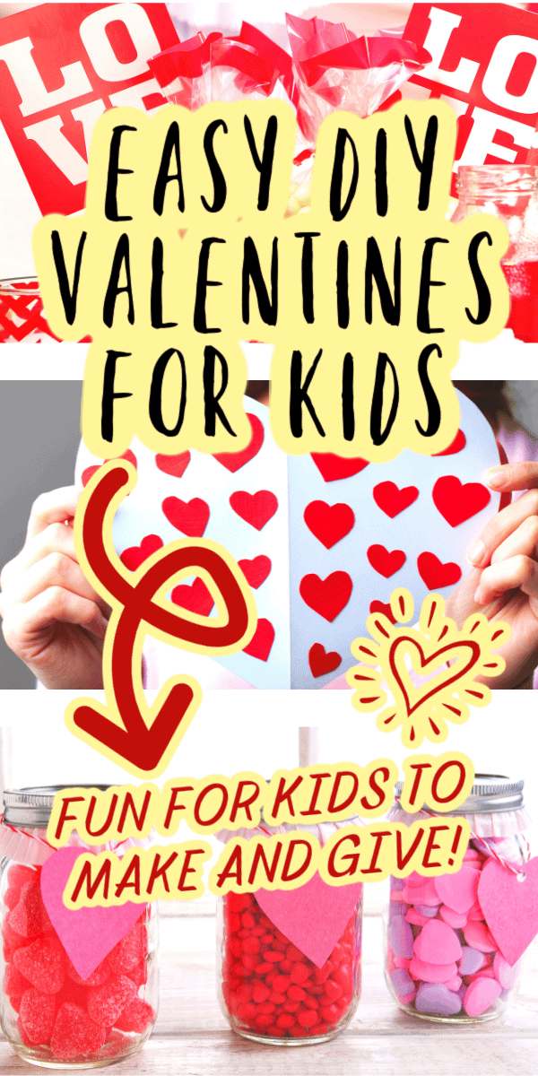 DIY Valentine Card Ideas For Kids Activities text over different Valentine's Day activities for kids