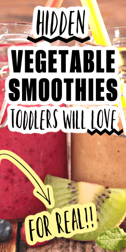 Yummy Hidden Veggie Smoothies For Toddlers That They'll Love!