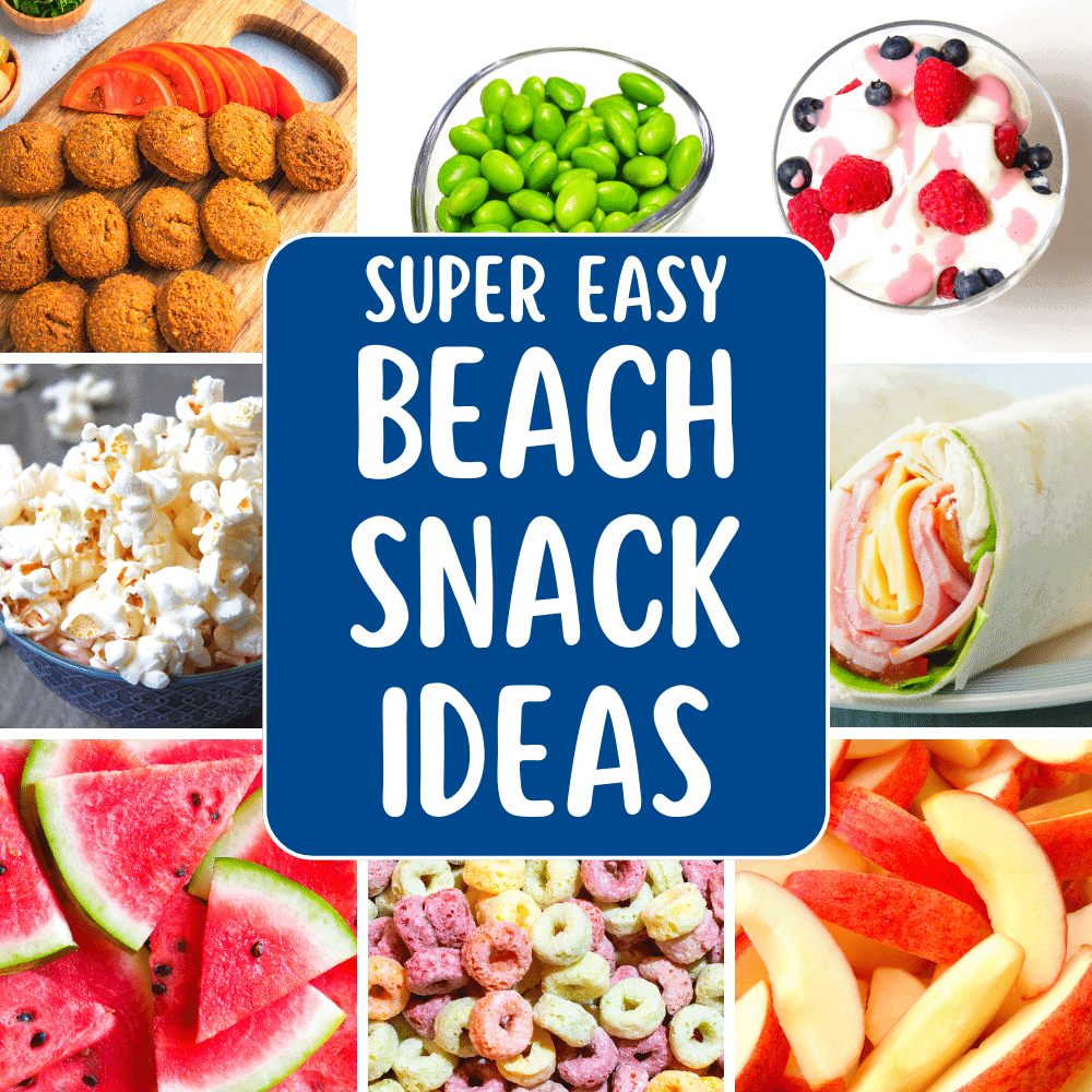 Best Snacks For The Beach For Families (beach snacks ideas and healthy beach food) TEXT OVER DIFFERENT IMAGES OF SNACKS FOR BEACH VACATION