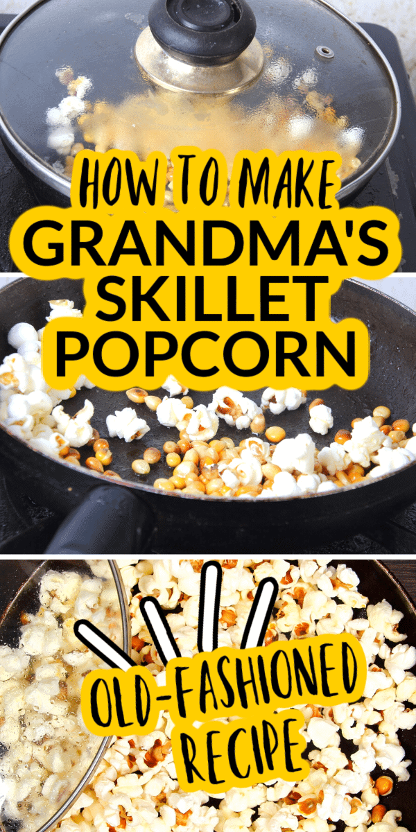 Vintage Popping Corn Recipe (best homemade popcorn recipe!) pop corns kernels and popped popcorn in pans