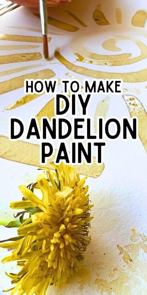 How To Make Dandelion Paint (Easy DIY Flowers Paints)