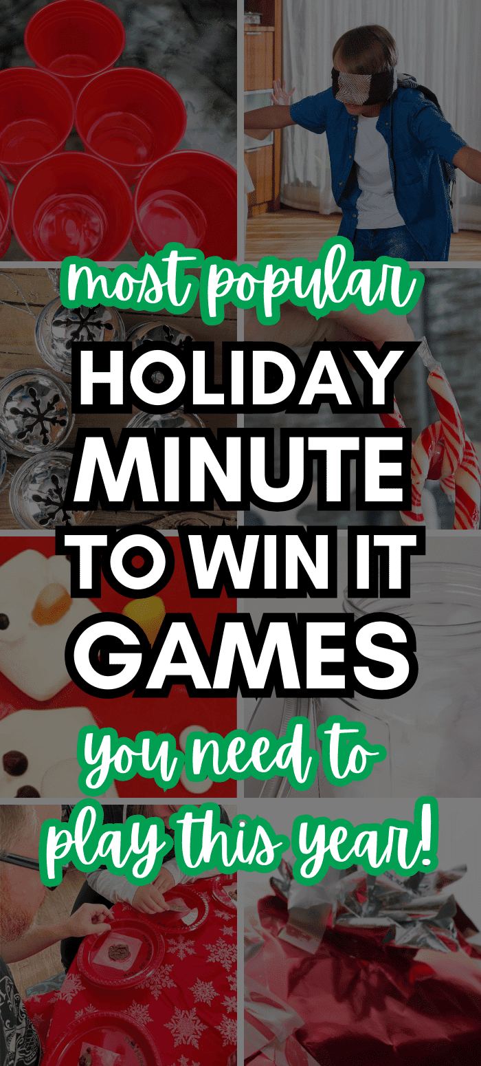 Christmas Minute To Win It Games For Kids And Adults (FUN HOLIDAY GAME IDEAS) - text over different images of holiday games