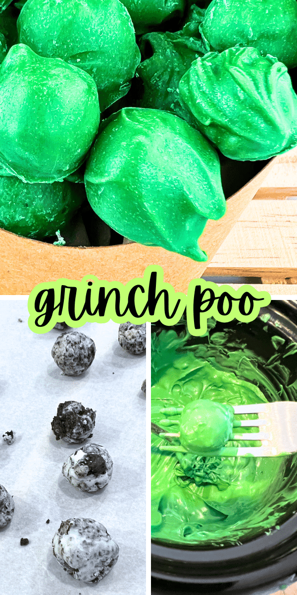 How To Make Grinch Poo Christmas Candy Bites text over different images of making grinch poo cookie bites