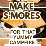 5 Different Ways To Make Smores Recipes - text over pictures of smores recipes