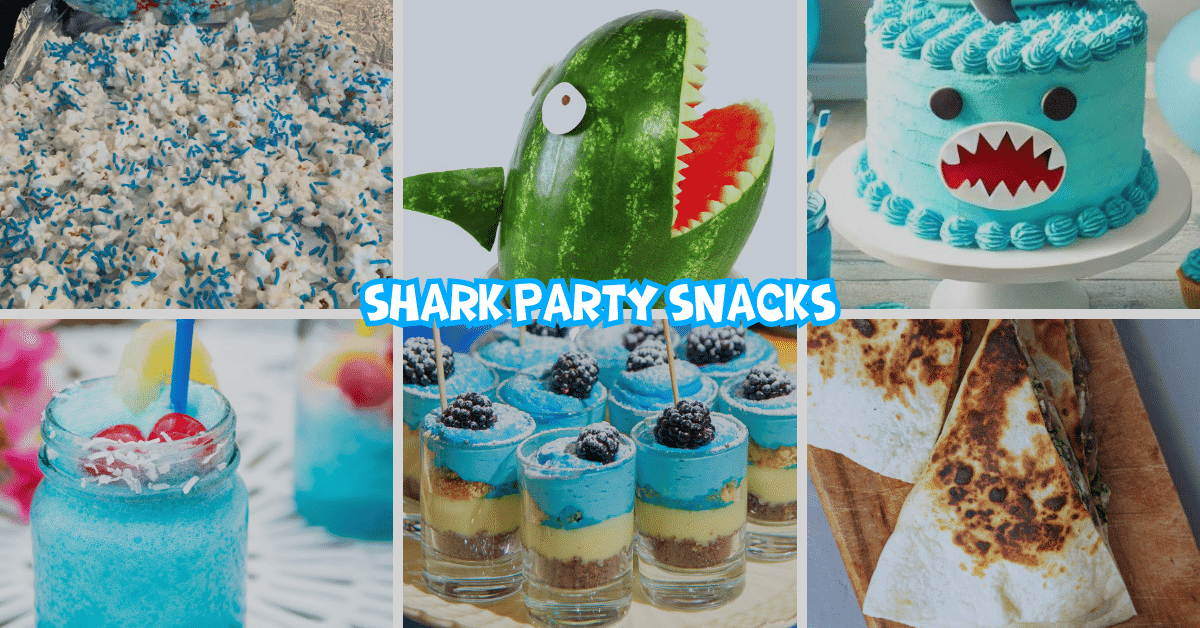 Simple Shark Party Snacks For Kids - different pictures of shark party foods with text over it