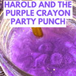 Harold And The Purple Crayon Party Ideas - text over purple party punch