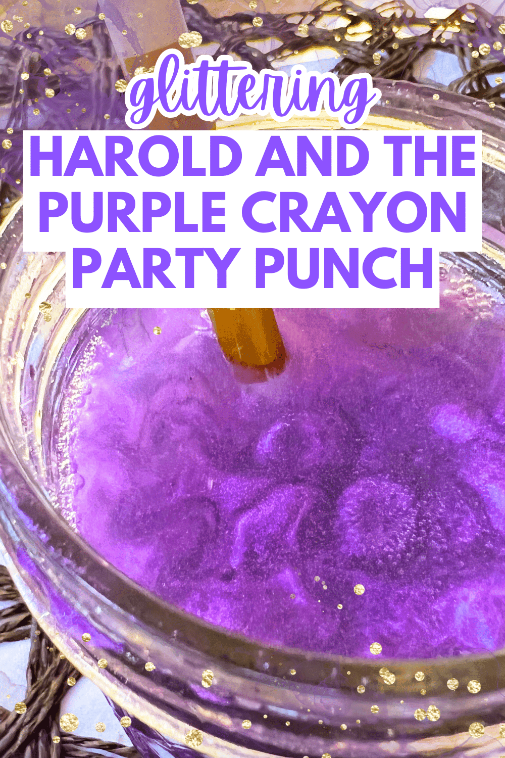 Harold And The Purple Crayon Party Ideas - text over purple party punch