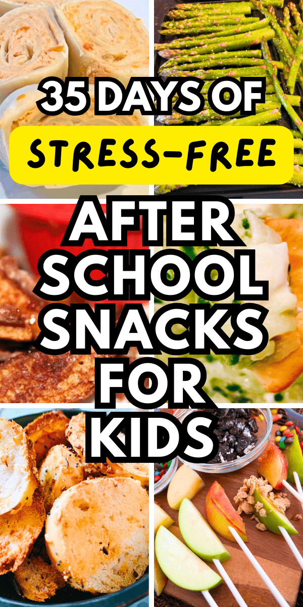 35 Easy After School Snacks For Kids - text over different images of finger foods and snacks for kids