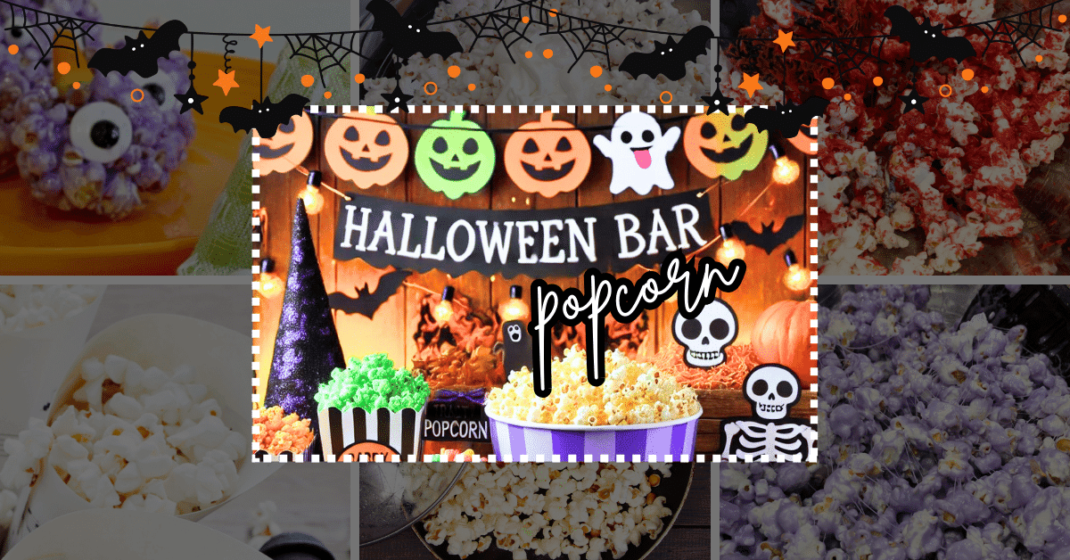 DIY Halloween Popcorn Bar Party Ideas - Popcorn party recipes with a picture of a popcorn party table on top