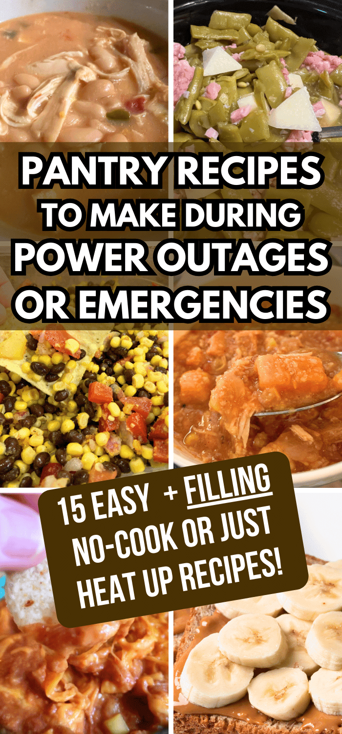 15 Emergency Food Recipes With Shelf Stable Food From Pantry Cooking - Things to stockpile for an emergency for pantry cooking recipes - collage of emergency food recipes for Emergency Preparedness Food Storage and Emergency Prep Checklist for Food Stockpile