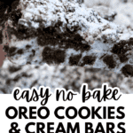 Hand holding Oreo Cookie Bars No Bake Desserts with text overlay Cookie Oreo Brownie Recipe, Easy Oreo Cookie Dessert No Bake, Oreo Dessert Bars, What To Make With Stale Oreos, Oreo Bars No Bake Recipe