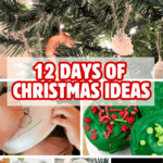 collage pictures of 12 Days of Fun Christmas Activities for Families and Kids Winter Bucket List or 25 Days of Christmas Ideas and Fun Family Christmas Activities At Home - homemade ornaments, holiday games, snow play ideas, christmas recipes & MORE