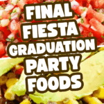 different pictures of Mexican food recipes for Final Fiesta graduation party foods