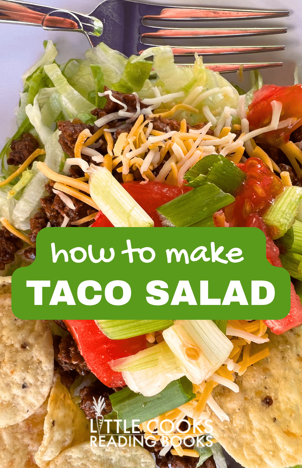 printable recipe instructions for How To Make Taco Salad and homemade taco salad in a serving bowl with tortilla chips and salsa