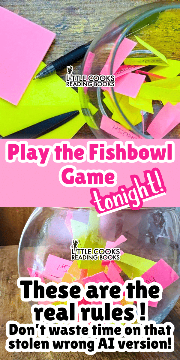 play the fishbowl game tonight - real fish bowl game images from LittleCooksReadingBooks