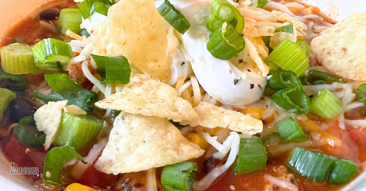 Homemade Taco Soup Recipe with Mexican recipe toppings from Little Cooks Reading Books