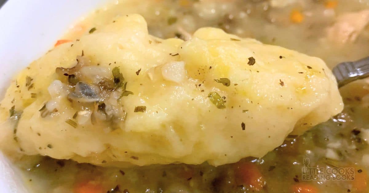 Homemade Drop Dumplings Recipe in soup from Little Cooks Reading Books recipes