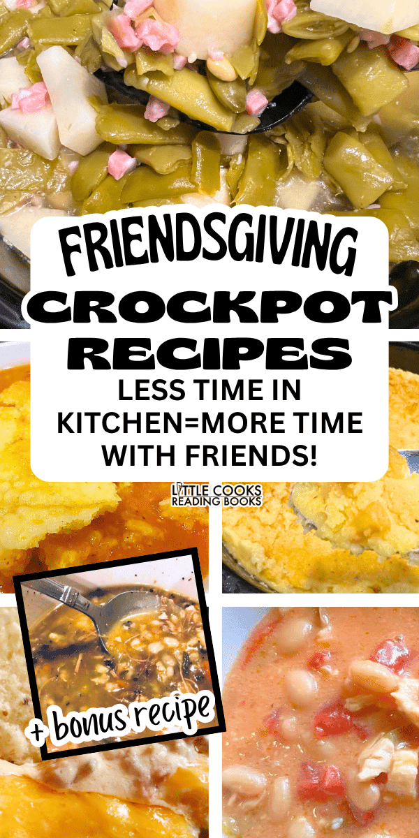 collage of Friendsgiving crockpot recipes for Thanksgiving slow cooker sides and Friendsgiving appetizer party