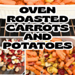 Oven Roasted Carrots and Potatoes Easy Side Dish Recipe with step by step recipe instructions