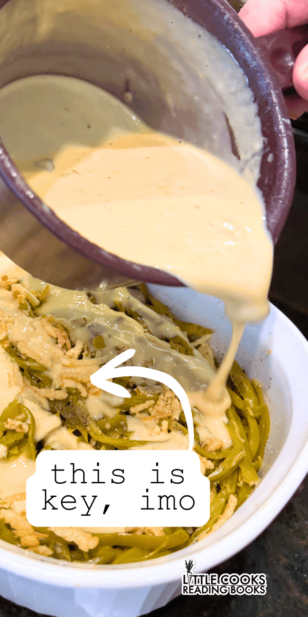 Recipe Tips for Cheesy Green Bean Casserole ingredients for creamy green bean casserole recipe added to a baking dish